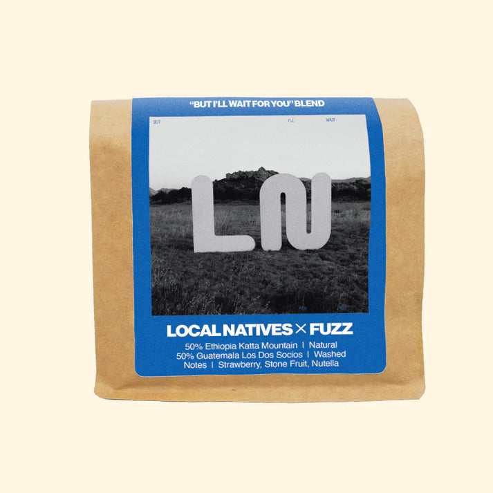 Local Natives x Fuzz Coffee "But I'll Wait For You" Blend