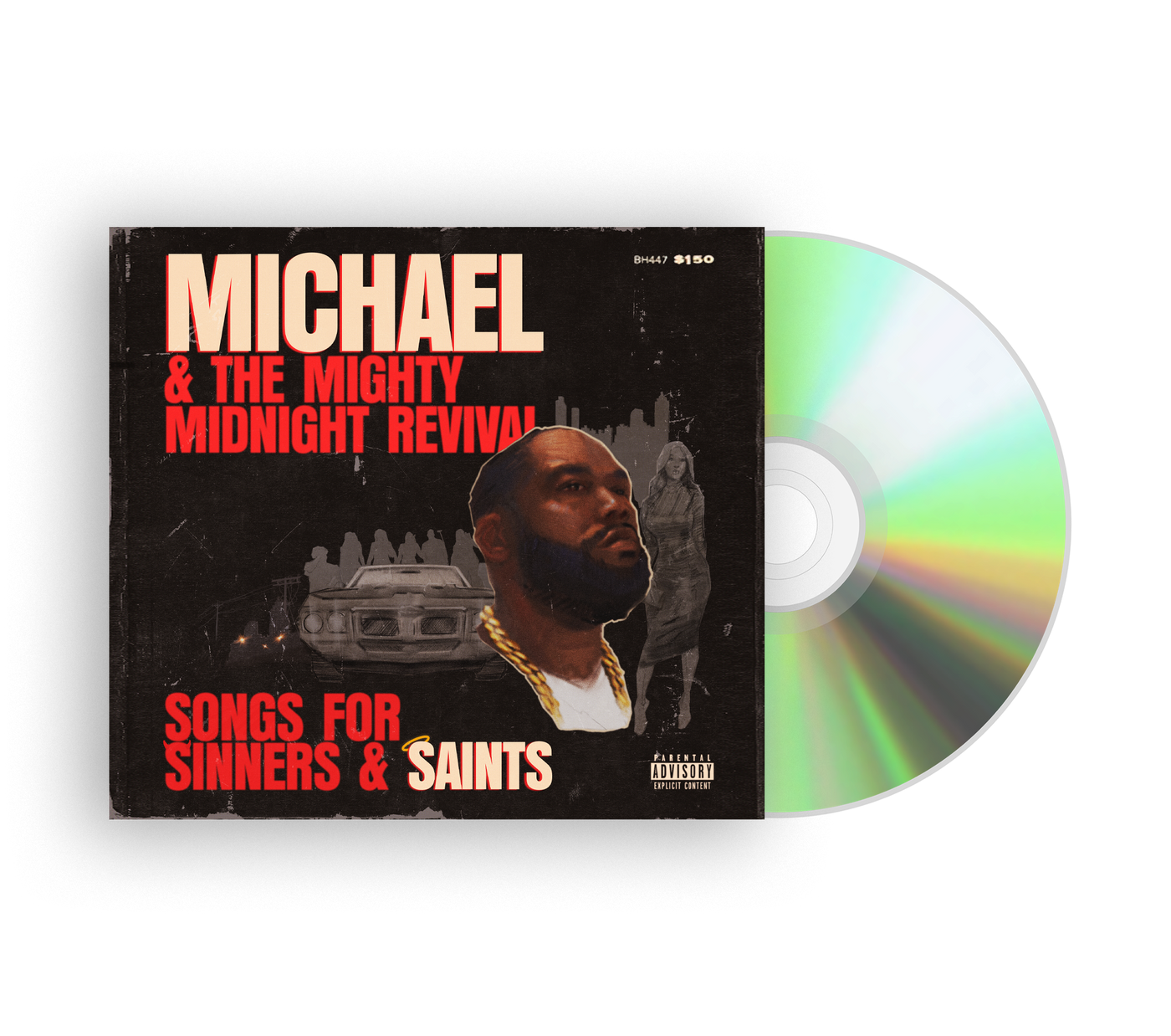 Michael & The Mighty Midnight Revival - Songs For Sinners And Saints" CD