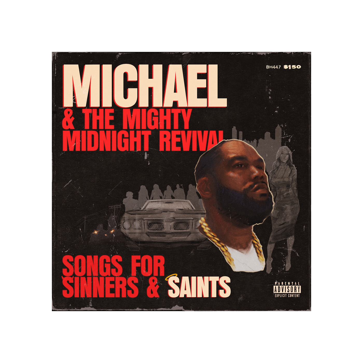 Michael & The Mighty Midnight Revival - Songs For Sinners And Saints" Digital Album