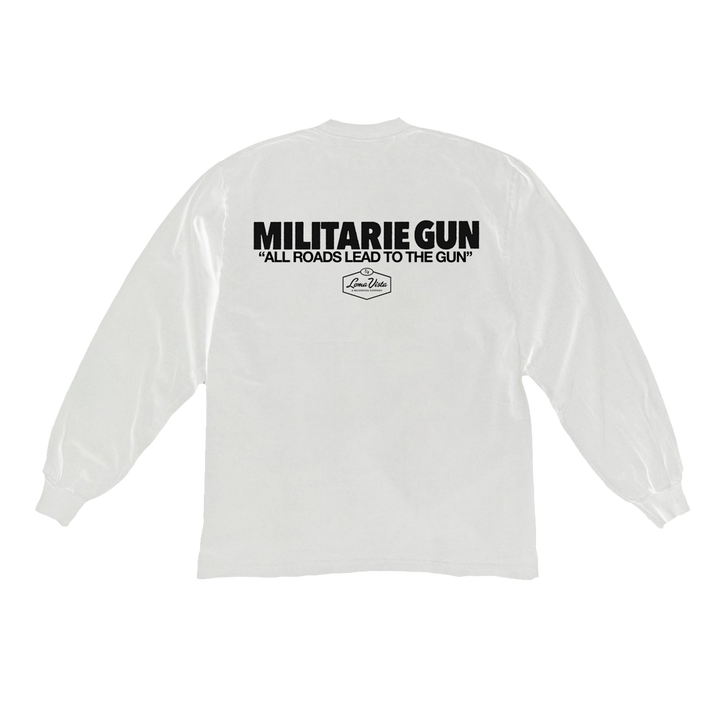 All Roads Lead To The Gun White Longsleeve